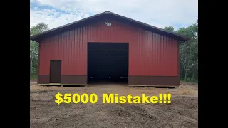 $5000 Mistake On Post Frame Pole Barn Before Starting!!