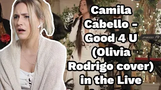 FIRST TIME Reacting To Camila Cabello - Good 4 U (Olivia Rodrigo cover) in the Live Lounge