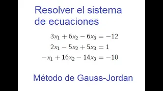 Método de Gauss-Jordan - Solución sistema de ecuaciones lineales