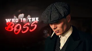 Who is the Boss ? - Thomas Shelby Badass Edit 4K🥵🔥 | PeakyBlinders Edit | AFTER-EFFECTS