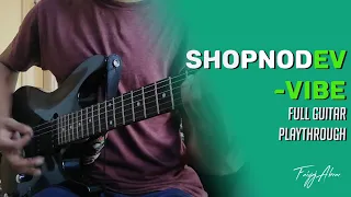 Shopnodev-VIBE (Guitar cover)