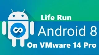 How to Life run Android Oreo on VMware? Run life CD
