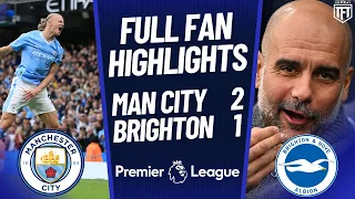 Man City GO TOP! Man City 2-1 Brighton Highlights