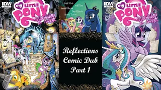 MLP Reflections Comic Dub Part 1