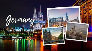 Top 10 places to visit in Germany |  Best Places of Germany -  Travel Guide by Explorer Kitty