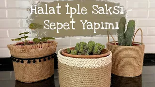 Hasır İple Saksı - Sepet Yapımı | DIY Rope Basket