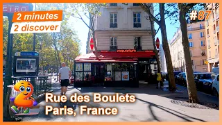 2 minutes 2 discover 87: Rue des Boulets, Paris, France