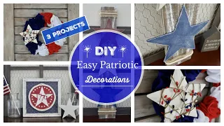 3 EASY & BUDGET Friendly Patriotic Decor DIY's | 4th of July Decorations