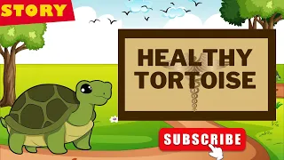 Short story for kids -The Healthy Tortoise || Bedtime story || moral story