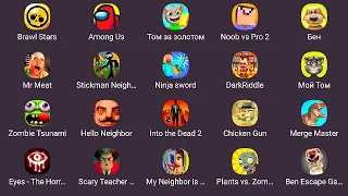 Chicken Gun,Hello Neighbor,Noob vs Pro 2,Into The Dead 2,Eyes Horror,Minecraft