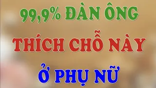 Đàn ông rất thích 10 điểm này ở phụ nữ | HLV