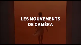 Le Film qui parle - Les Mouvements de Caméra