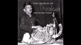 Very Rare Solo by The Legend of Tabla Nawaz Ustad Ahmed Jaan Thirakwa