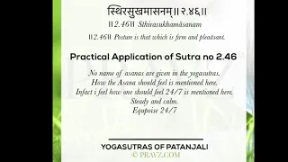 2.46 - Sage Patanjali’s Yogasutras - Practical application