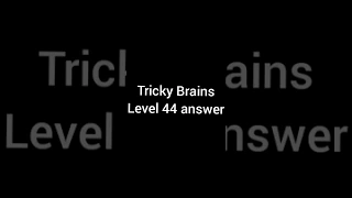 Tricky Brains level 44 only allowed to add one stroke how to make the equation answer