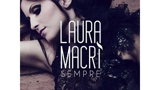 Laura Macrì - Sempre (OFFICIAL VIDEO)