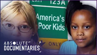 The Sink Is Our Fridge: The American Kids That Can't Afford Food | Absolute Documentaries