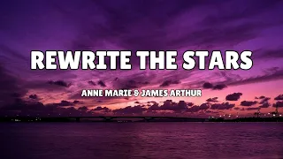 Rewrite The Stars - Anne Marie & James Arthur (Lyrics) / MixMatch Lyrics