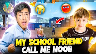 My School Friend Call Me Noob 1 Vs 1 - Garena Free Fire