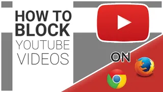 How to Block Youtube Videos & Channels on Google Chrome & Mozilla Firefox Browser [100% Working]