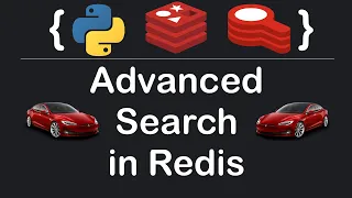 I tried advanced search features of Redis in Python and here is what happened