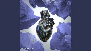Heart of Steel (Sped Up Version)
