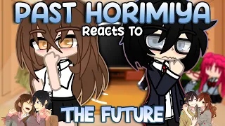 Past Horimiya Reacts To The Future | Part 1/? | (Gacha Club/Plus)