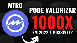 CRIPTOMOEDA BARATA E PROMISSORA PODE VALORIZAR 1000X em 2022!? MTRG (URGENTE 🚀)