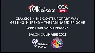 Classics..The Contemporary Way -In Trend-Laminated Brioche, Chef Sally, ICCA Dubai|ExpoCulinaire2021