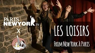 From New York à Paris : les loisirs avec Les Pauline !