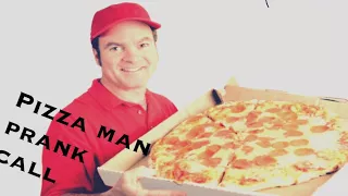 Pizza Man Prank Call Sound Effect!