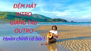 Hướng dẫn đệm hát - Người tình mùa đông (Intro - Giang tấu- Outro)