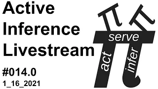 ActInf Livestream #014.0 ~ The Math is not the Territory: Navigating the Free Energy Principle