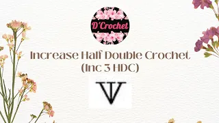 [Basic] Increase Half Double Crochet (Inc 3 HDC)