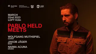 Pablo Held Meets: Wolfgang Muthspiel | Jakob Jäger | Naíma Acuña (live at LOFT Köln)