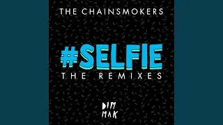 #SELFIE (Botnek Remix)