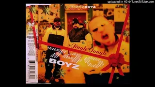 01 - 740 Boyz - Jingle Jangle (Radio Edit)