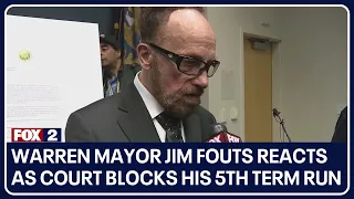 Warren Mayor Jim Fouts reacts as court blocks his 5th term run