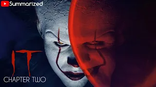 It:Chapter Two (2019) Movie Recap - Supernatural Horror Film Summarized