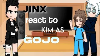 Jinx react to kim as 1/3