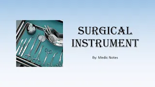 Common surgical instruments - ratcheted & non-ratcheted forceps, retractors, scissors