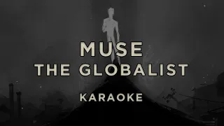 Muse — The Globalist · Karaoke