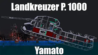 Yamato vs Land Cruiser P.1000 Ratte - People Playground
