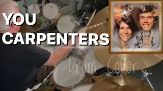 You - Carpenters (Drum Cover)