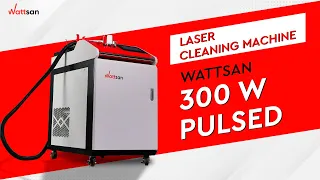 HANDHELD LASER CLEANING MACHINE | WATTSAN 300W PULSED