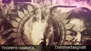 THORR'S HAMMER / Dommedasgnatt