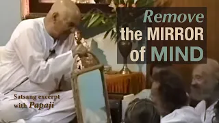PAPAJI - Remove The Mirror Of Mind
