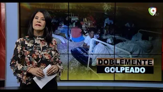 Doblemente Golpeado | El Informe con Alicia Ortega