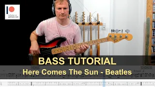 Here Comes The Sun - Beatles | Bass Tutorial (Sheet + TABs)