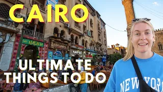 Ultimate things to do in Cairo Egypt in 48 hours